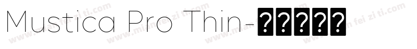 Mustica Pro Thin字体转换